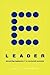 E-leader: Reinventing Leade...