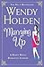 Marrying Up by Wendy  Holden
