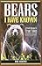 Bears I Have Known: A Park ...