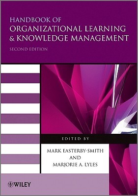 Handbook of Organizational Learning and Knowledge Management (Paperback)