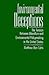Environmental Deceptions: The Tension Between Liberalism and Environmental Policymaking in the United States (Intl Environ Pol Theory (Dis))