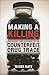 Making a Killing by Roger Bate