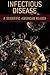 Infectious Disease: A Scientific American Reader