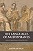 The Languages of Aristophanes: Aspects of Linguistic Variation in Classical Attic Greek (Oxford Classical Monographs)