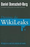 Dentro de Wikileaks by Daniel Domscheit-Berg