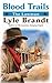 Blood Trails (The Lawman, #8)