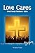 Love Cares: Small Group Mem...