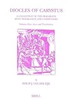 Diocles of Carystus. Volume One, Text and Translation: A Collection of the Fragments with Translation and Commentary (Studies in Ancient Medicine, 22)