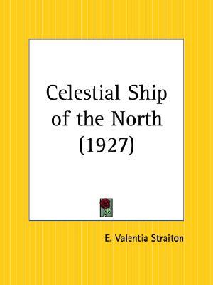 Celestial Ship of the North (Paperback)