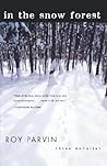 In The Snow Forest: Three Novellas