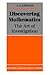 Discovering Mathematics: The Art of Investigation