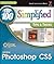 Photoshop CS5: Top 100 Simp...