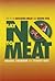Say No To Meat