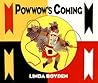 Powwow's Coming by Linda Boyden