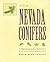 Atlas of Nevada Conifers: A Phytogeographic Reference
