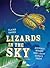 Lizards in the Sky: Animals...