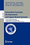 Innovative Concepts for Autonomic and Agent-Based Systems: Second International Workshop on Radical Agent Concepts, WRAC 2005, Greenbelt, MD, USA, ... (Lecture Notes in Computer Science, 3825)