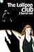 The Lollipop Club