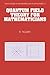 Quantum Field Theory for Mathematicians (Encyclopedia of Mathematics and its Applications, Series Number 72)