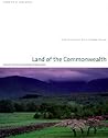 Land of the Commonwealth: A Portrait of the Conserved Landscapes of Massachusetts