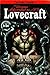 The Strange Adventures of H.P. Lovecraft, Volume 1