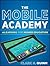 The Mobile Academy: mLearni...