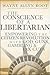 The Conscience of a Libertarian by Wayne Allyn Root