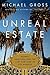 Unreal Estate: Money, Ambition, and the Lust for Land in Los Angeles