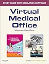 Virtual Medical Office for Today's Medical Assistant: Clinical and Administrative Procedures
