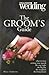 Groom's Guide: You & Your Wedding Magazine