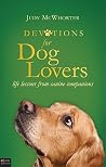 Devotions for Dog Lovers: Life Lessons from Canine Companions Devotions for Dog Lovers: Life Lessons from Canine Companions
