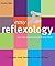 Easy Reflexology: Any Age, Any Place, Any Time