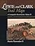 Lewis And Clark Trail Maps: A Cartographic Reconstruction, Volume III