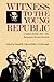 Witness to the Young Republic: A Yankee’s Journal, 1828–1870