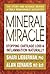 Mineral Miracle: Stopping C...