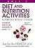 Diet and Nutrition Activities: Just for the Health of It, Unit 2 (Health Curriculum Activities Library)