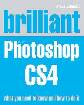 Brilliant Photoshop CS4 (Paperback)