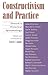 Constructivism and Practice...