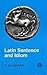 Latin Sentence and Idiom: A...