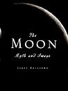 The Moon: Myth an...
