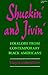 Shuckin' and Jivin': Folklo...