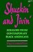 Shuckin' and Jivin': Folklore from Contemporary Black Americans