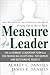 Measure of a Leader by Aubrey C. Daniels