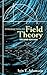 Introduction to Field Theory