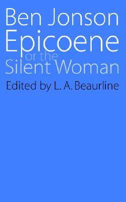 Epicoene or The Slient Woman