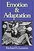 Emotion and Adaptation by Richard S. Lazarus