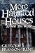More Haunted Houses Around The World