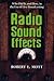 Radio Sound Effects: Who Did It, and How, in the Era of Live Broadcasting