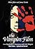 The Vampire Film: From Nosferatu to Bram Stoker's Dracula (Limelight)
