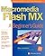 Macromedia Flash MX: A Beginner's Guide (Beginner's Guides (Osborne))